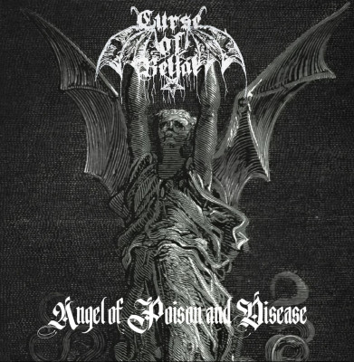 Curse of Belial - Angel of Poison and Disease CD